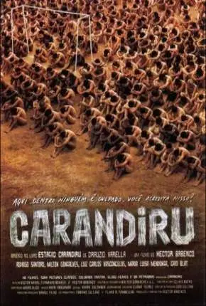 Carandiru – Nacional Nacional Torrent 720p 1080p – Download [2003]