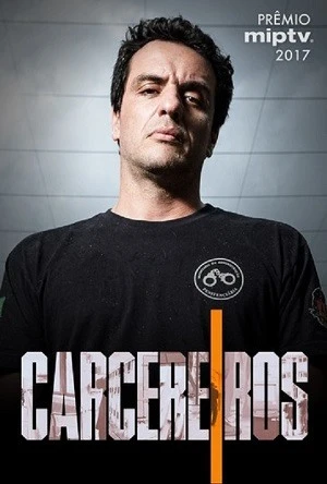 Carcereiros Nacional Torrent 720p – Download