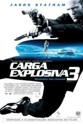 Carga Explosiva 3 – Transporter 3 Dublado e Dual Áudio Torrent BluRay 720p 1080p – Download [2008]