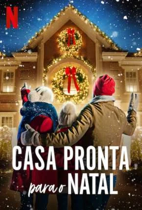 Casa Pronta para o Natal – 1ª Temporada Completa Dublada Torrent 1080p – Download