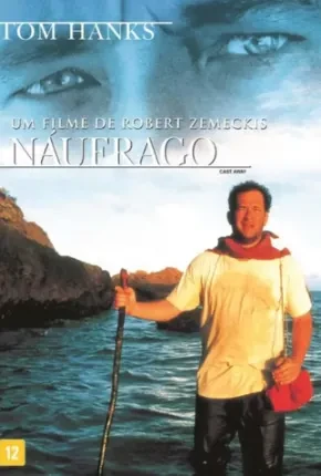 Náufrago / Cast Away Dublado e Dual Áudio  1080p – Download [2000]