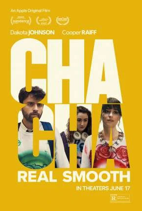 Cha Cha Real Smooth – O Próximo Passo Dublado e Dual Áudio Torrent 720p 4K 1080p – Download [2022]