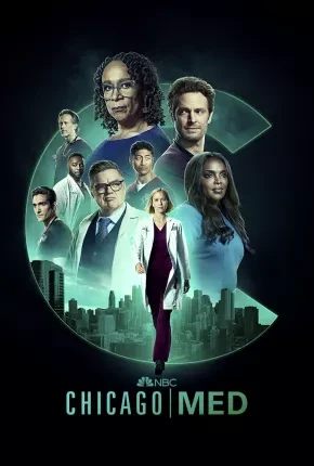 Chicago Med - Atendimento de Emergência - 8ª Temporada Dublada e Dual Áudio Torrent 720p 1080p - Download