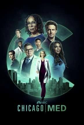Chicago Med – Atendimento de Emergência – 8ª Temporada Legendada  Torrent 720p 1080p – Download