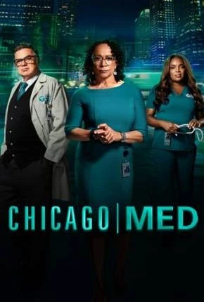 Chicago Med – Atendimento de Emergência – 9ª Temporada Legendada  Torrent 720p 1080p – Download