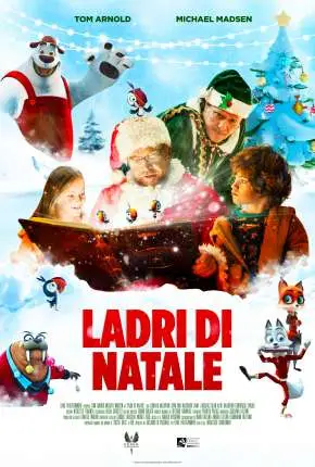 Christmas Thieves – Legendado  Torrent 1080p – Download [2021]