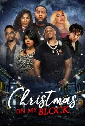 Christmas on My Block – Legendado  Torrent 720p – Download [2021]