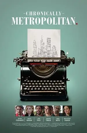 Chronically Metropolitan – Legendado  Torrent BluRay 720p 1080p – Download [2017]