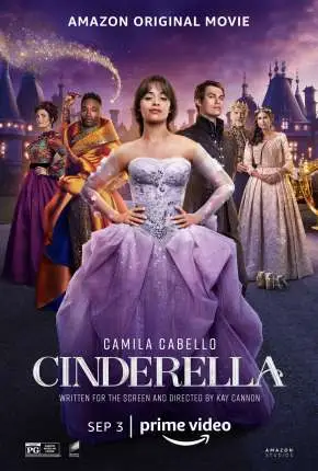 Cinderela – Cinderella (2021) Dublado e Dual Áudio Torrent 720p 4K 1080p – Download [2021]