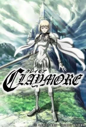 Claymore – Legendado  Torrent 720p – Download