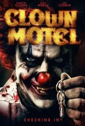 Clown Motel - Spirits Arise - Legendado  Torrent 720p - Download