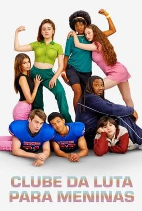 Clube da Luta Para Meninas Dublado e Dual Áudio Torrent 720p 1080p - Download