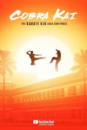 Cobra Kai – 1ª Temporada – Completa Legendada  Torrent 720p – Download