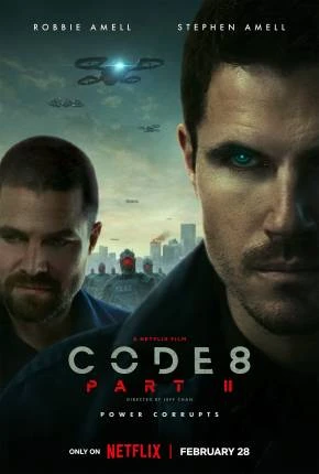 Code 8 – Renegados – Parte II Dublado e Dual Áudio Torrent 1080p – Download