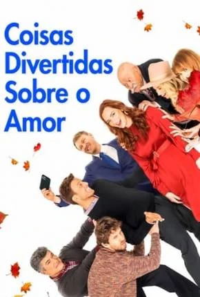 Coisas Divertidas Sobre o Amor Dublado e Dual Áudio Torrent 1080p – Download