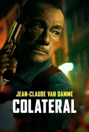 Colateral – Darkness of Man Dublado e Dual Áudio Torrent 1080p – Download