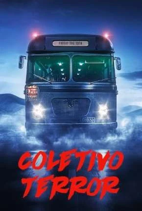 Coletivo Terror - 1ª Temporada Dublada Torrent 720p 1080p - Download