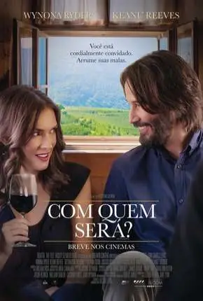 Com Quem Será? Dublado e Dual Áudio Torrent BluRay 720p 1080p – Download [2019]