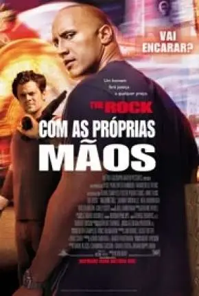 Com as Próprias Mãos Dublado e Dual Áudio Torrent 1080p – Download [2004]