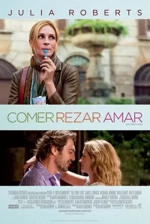 Comer, Rezar, Amar Dublado Torrent BluRay 720p – Download [2010]