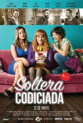 Como Superar um Fora – Soltera Codiciada Dublado e Dual Áudio Torrent 720p 1080p – Download [2018]