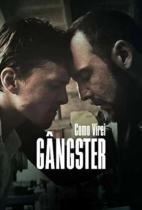 Como Virei Gângster Dublado Torrent TS CAM 1080p – Download [2020]