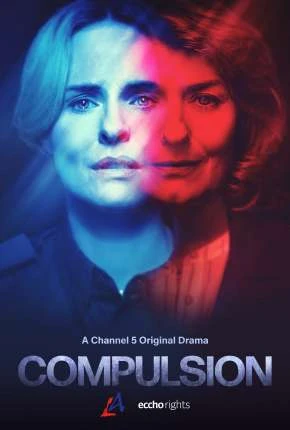 Compulsion Dublada e Dual Áudio Torrent 1080p - Download