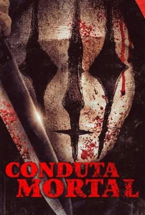 Conduta Mortal Dublado e Dual Áudio Torrent 1080p – Download