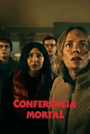Conferência Mortal Dublado e Dual Áudio Torrent 1080p - Download