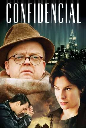 Confidencial – Infamous Dublado e Dual Áudio  1080p – Download [2006]