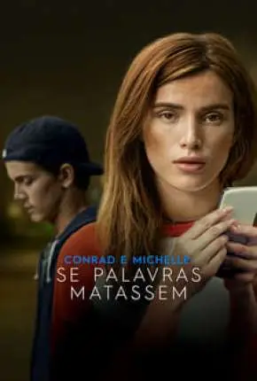 Conrad e Michelle - Se Palavras Matassem Dublado Torrent 720p 1080p - Download