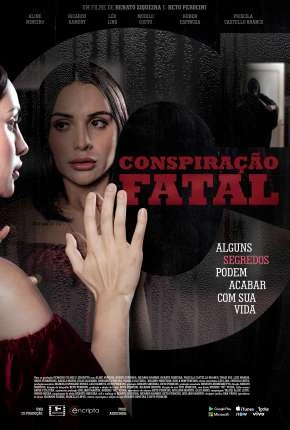 Conspiração Fatal Nacional Torrent 1080p – Download [2022]