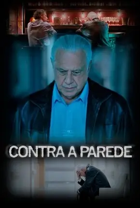 Contra a Parede Nacional Torrent 1080p – Download [2018]