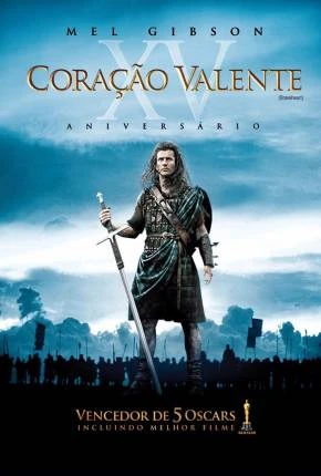 Coração Valente – Braveheart 1080P Dublado Torrent BluRay 1080p – Download