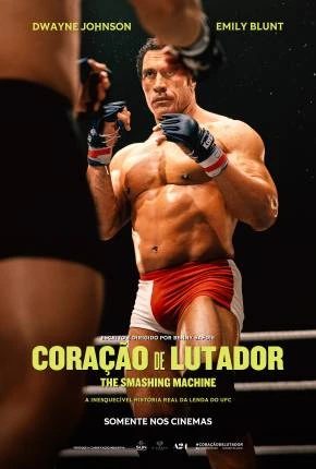 Coração de Lutador – The Smashing Machine – CAM Dublado Torrent TS CAM – Download