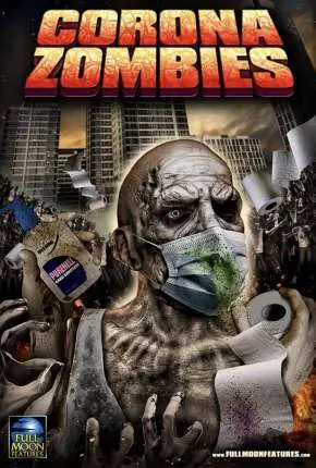 Corona Zombies – Legendado  Torrent 1080p – Download [2020]