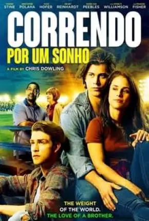 Correndo Por um Sonho Dublado e Dual Áudio Torrent BluRay 720p 1080p – Download [2018]