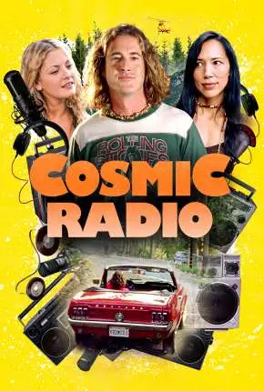 Cosmic Radio – Legendado  Torrent 1080p – Download [2022]