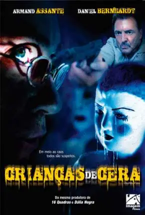 Crianças de Cera Dublado Torrent DVDRip – Download [2005]