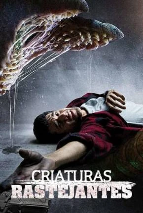 Criaturas Rastejantes Dublado e Dual Áudio Torrent 1080p – Download