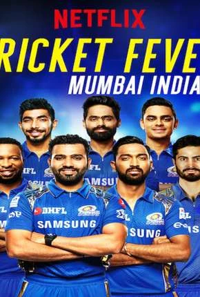Cricket Fever – Mumbai Indians Dublada Torrent 720p – Download