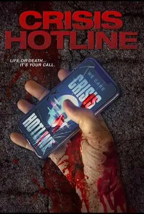 Crisis Hotline - Legendado  Torrent 720p 1080p - Download