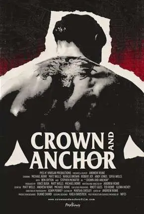 Crown and Anchor – Legendado  Torrent 720p 1080p – Download [2019]