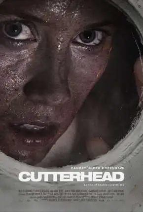 Cutterhead – Legendado  Torrent 720p 1080p – Download [2019]