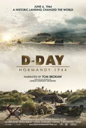 D-Day – Normandy 1944 – Legendado  Torrent BluRay 720p 4K 1080p – Download [2014]