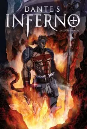 Dantes Inferno – Uma Animação Épica Dublado e Dual Áudio Torrent BluRay – Download [2010]