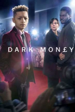 Dark Money – Legendada  Torrent 720p 1080p – Download