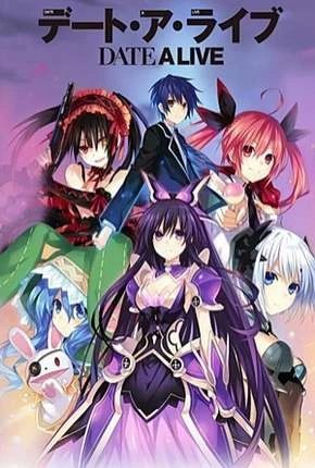 Date A Live Legendado Torrent 720p – Download