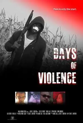 Days of Violence - Legendado  Torrent 1080p - Download