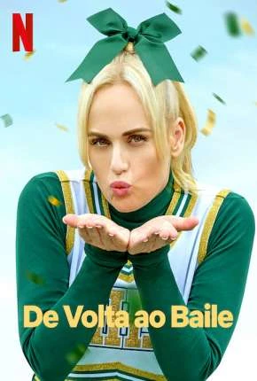 De Volta ao Baile Dublado Torrent 1080p – Download [2022]